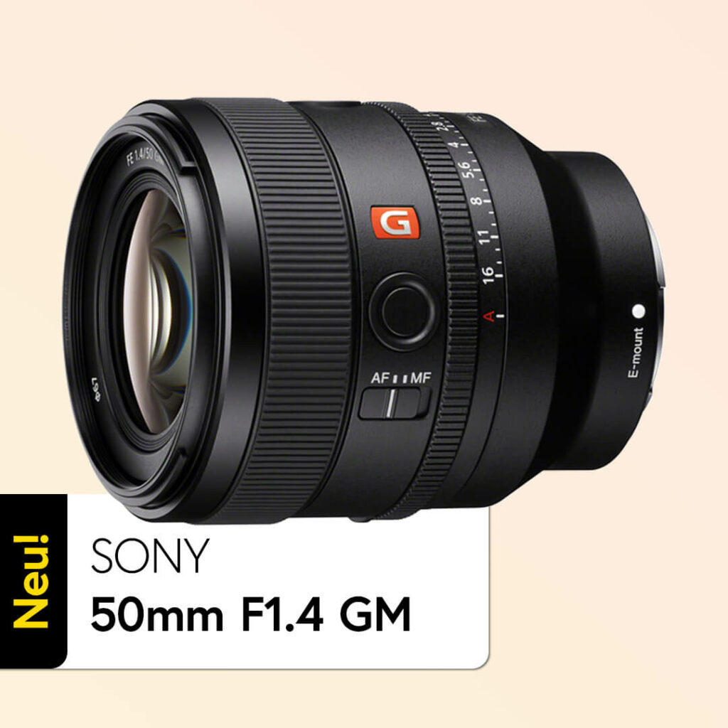 Lichtstark, schnell, einfach Sony G Master: Das neue 50mm F1.4 Prime!